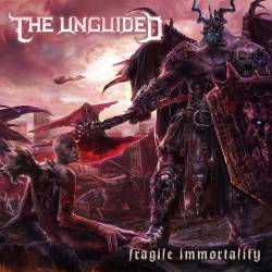 The Unguided : Fragile Immortality